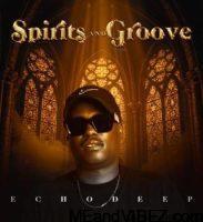 Echo Deep – My Darl Ft. Scrooge KMOA & Lethiwe