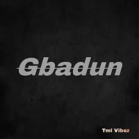 Tml Vibez – Gbadun