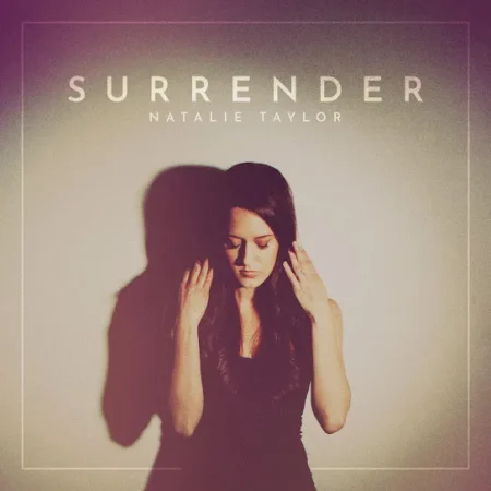 Natalie Taylor – Surrender (Whenever You're Ready)