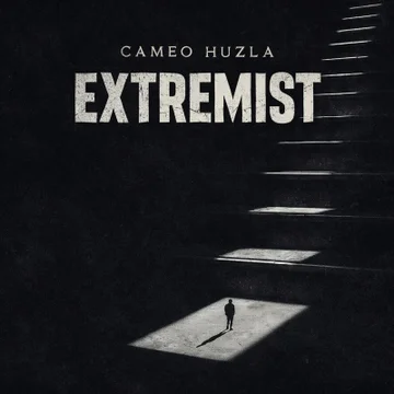 Cameo Huzla – Extremist